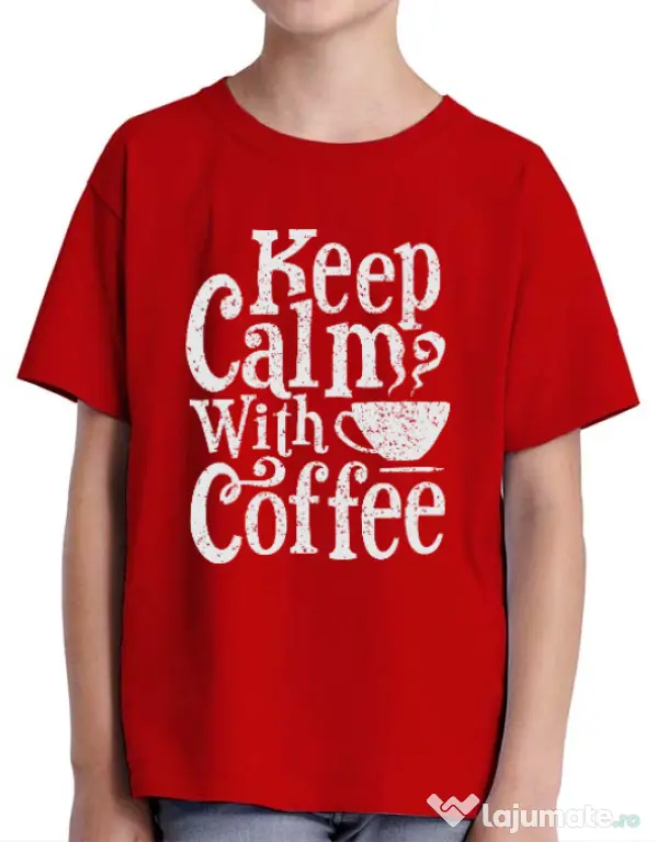 Tricou ADLER copil Keep Calm With Coffee Rosu