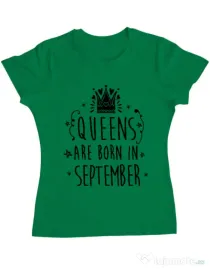 Tricou ADLER dama Queens are born in September Verde mediu