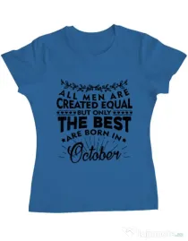 Tricou ADLER dama The best men are born in October Albastru azuriu
