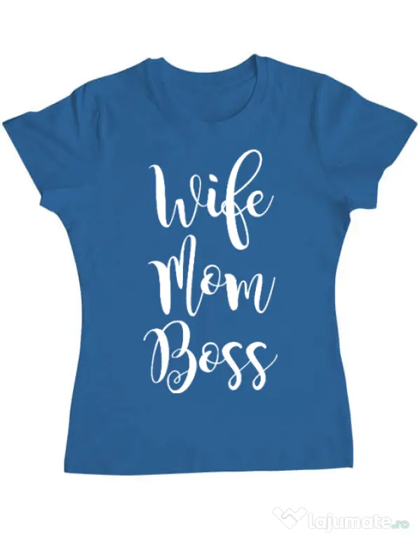 Tricou ADLER dama Wife mom boss Albastru azuriu