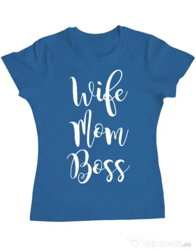 Tricou ADLER dama Wife mom boss Albastru azuriu