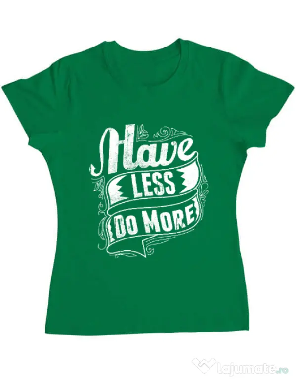 Tricou ADLER dama Have less do more Verde mediu