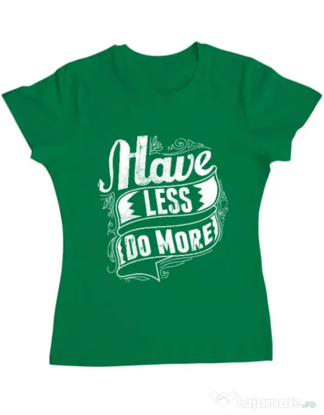 Tricou ADLER dama Have less do more Verde mediu