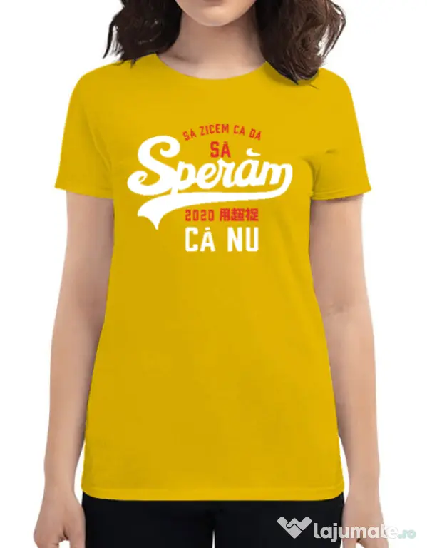 Tricou ADLER dama Sa speram ca nu Galben