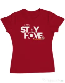 Tricou ADLER dama Stay home Rosu