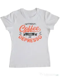 Tricou ADLER dama Without coffee Alb