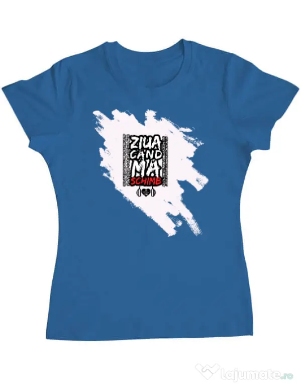 Tricou ADLER dama ZIUA CAND MA SCHIMB - Adi Morosanu Albastru azuriu