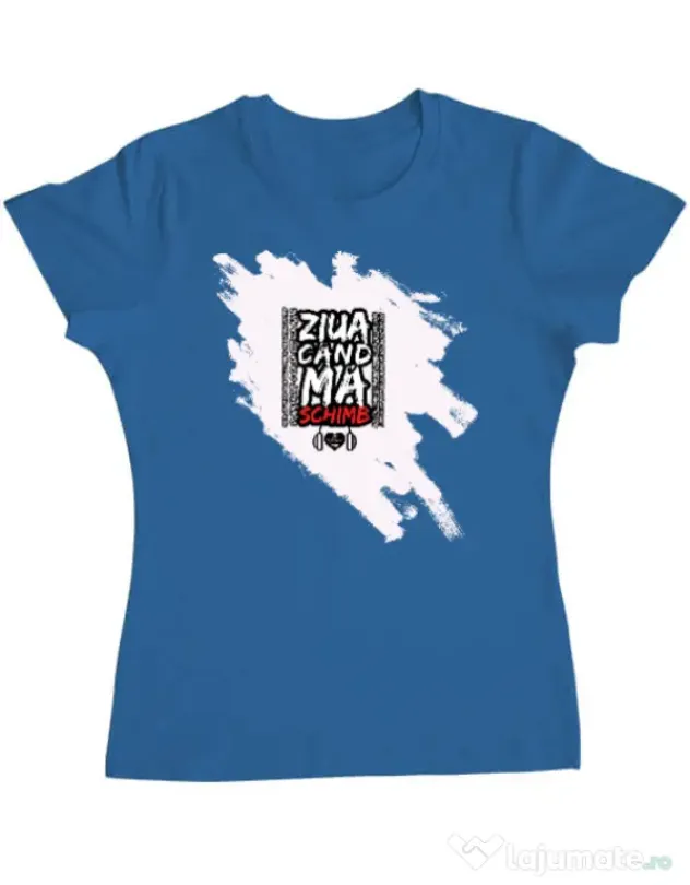 Tricou ADLER dama ZIUA CAND MA SCHIMB - Adi Morosanu Albastru azuriu