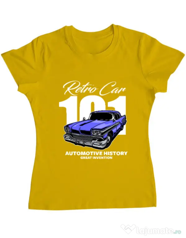 Tricou personalizat dama RETRO CAR 101 Galben