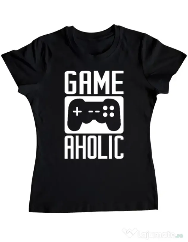 Tricou personalizat dama Gameaholic Negru