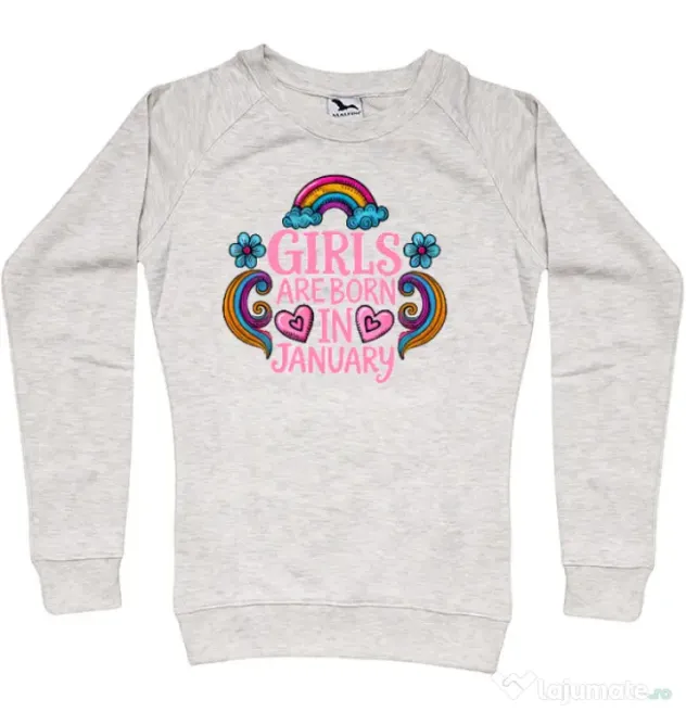 Bluza personalizata dama Girls are born in ianuary 2 Migdala melanj