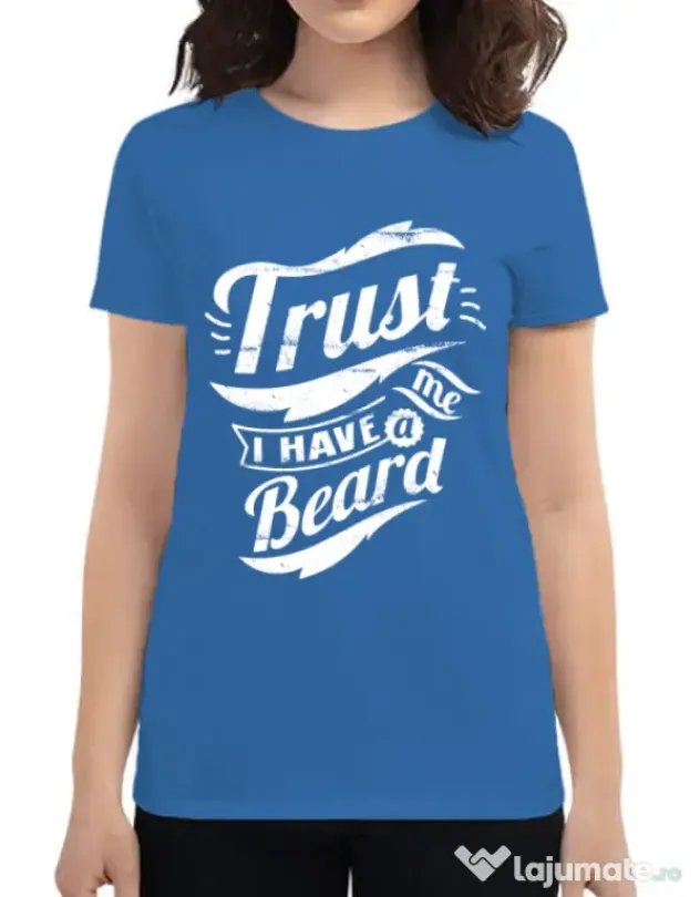 Tricou ADLER dama Trust me, I have a beard Albastru azuriu