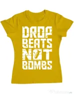 Tricou ADLER dama Drop beats, not bombs Galben