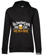 Hoodie dama cu gluga Get me a beer Negru