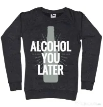 Bluza ADLER dama Alcohol you later Negru melanj