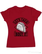 Tricou ADLER dama Let’s taco Rosu