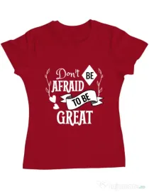 Tricou ADLER dama Be great Rosu