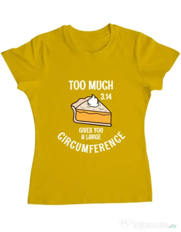 Tricou ADLER dama Too much pie Galben
