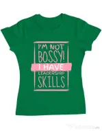 Tricou ADLER dama I’m not bossy Verde mediu