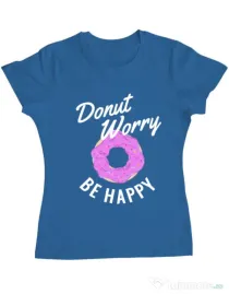 Tricou ADLER dama Be happy Albastru azuriu