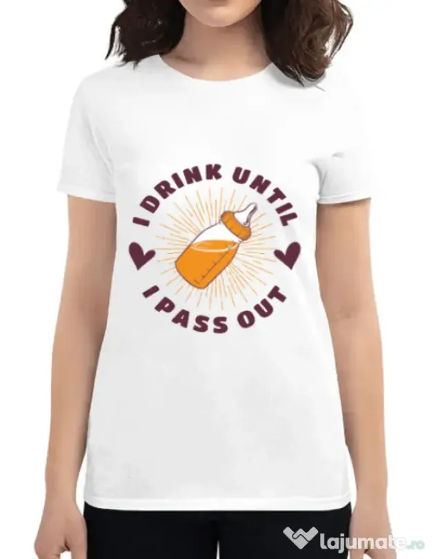 Tricou ADLER dama I drink until I pass out Alb