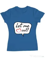 Tricou ADLER dama Let me out Albastru azuriu
