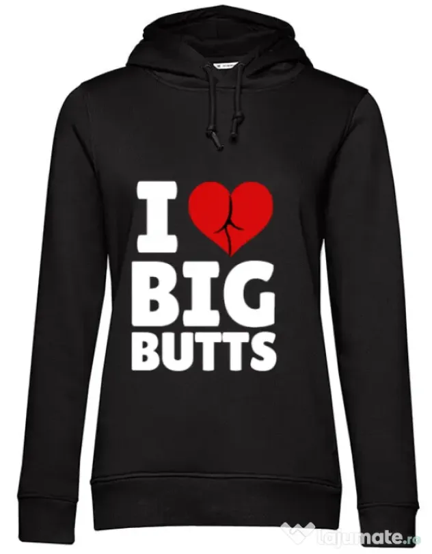 Hoodie dama cu gluga I love big butts Negru
