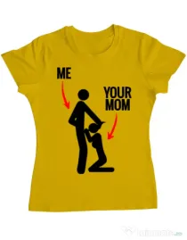 Tricou ADLER dama Me your mom Galben