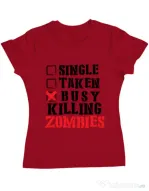 Tricou ADLER dama Busy killing zombies Rosu