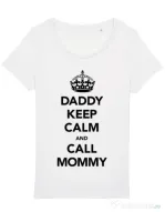 Tricou STANLEY STELLA dama Daddy keep calm Alb