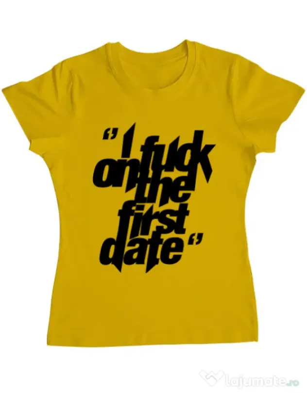 Tricou ADLER dama I fuck on the first date Galben