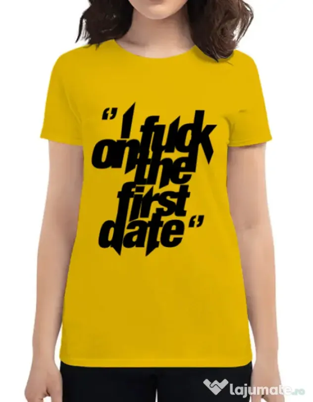 Tricou ADLER dama I fuck on the first date Galben