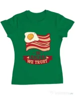 Tricou ADLER dama In bacon we trust Verde mediu