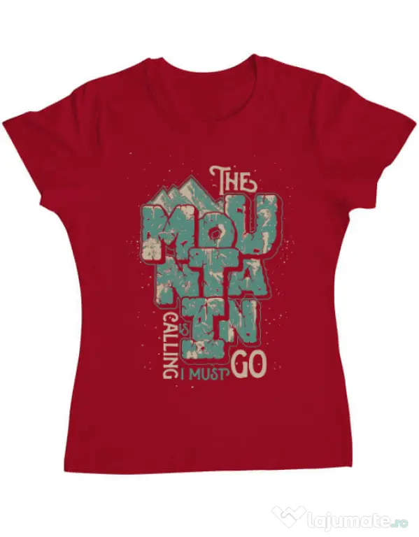 Tricou ADLER dama The mountain is calling, I must go! Rosu