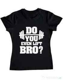 Tricou ADLER dama Do you even lift Negru