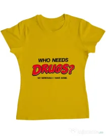 Tricou ADLER dama Who needs drugs Galben