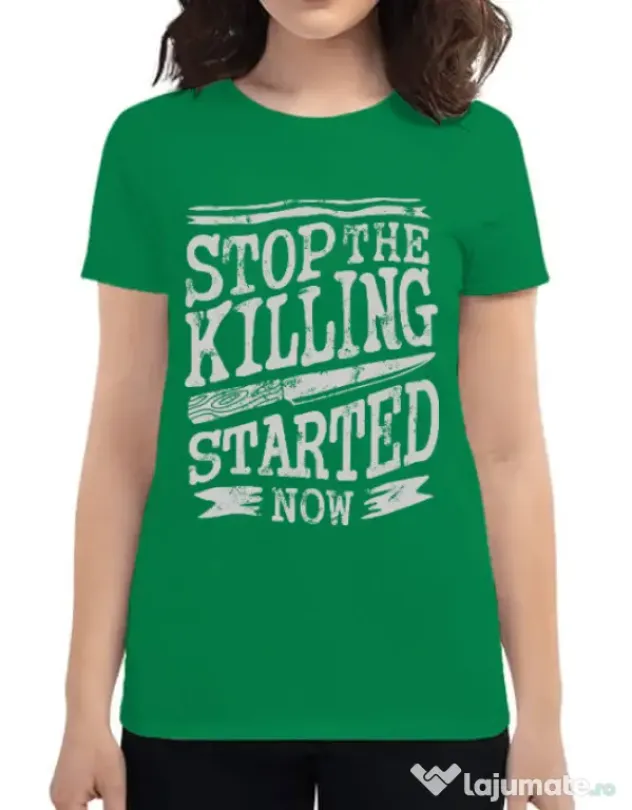 Tricou ADLER dama Stop The Killing Started Now Verde mediu