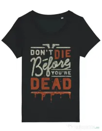 Tricou STANLEY STELLA dama Dont die Negru