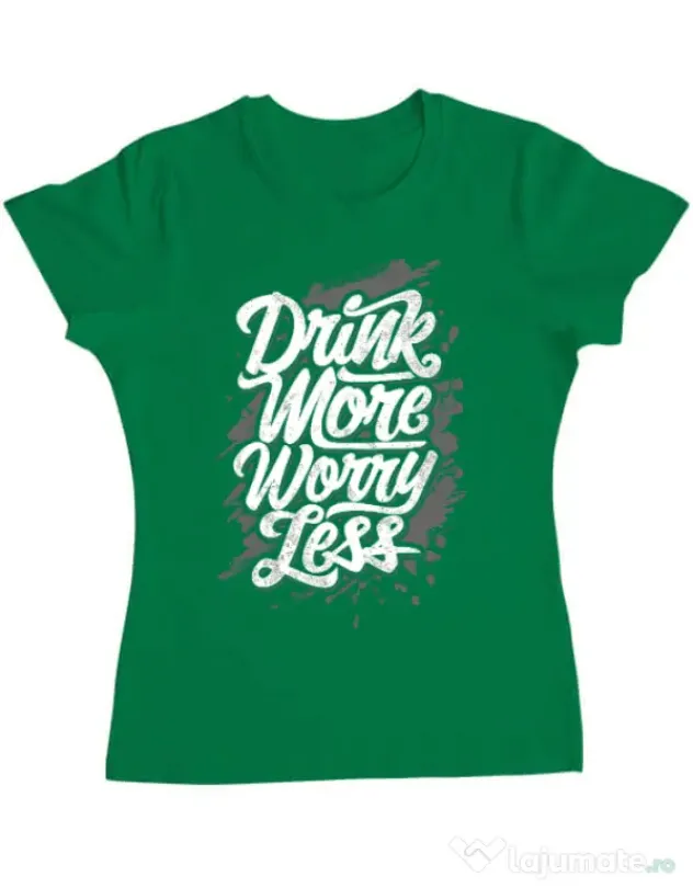 Tricou ADLER dama Drink more worry less Verde mediu