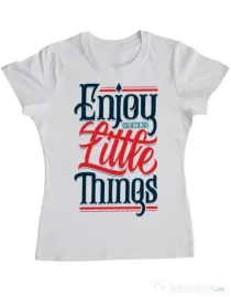 Tricou ADLER dama Enjoy The Little Things Alb