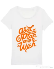 Tricou STANLEY STELLA dama A Goal Without a Plan is Just a Wish Alb