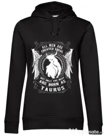 Hoodie dama cu gluga The best men are born as Taurus Negru