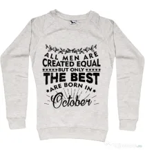 Bluza ADLER dama The best men are born in October Migdala melanj