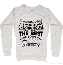 Bluza ADLER dama The best women are born in February Migdala melanj