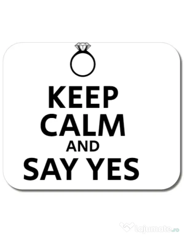 Mousepad personalizat Say yes Alb