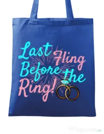 Sacosa personalizata Petrecerea burlacitelor Last fling before the ring Albastru regal