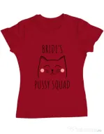 Tricou Burlacite ADLER Brides pussy squad 2 Rosu