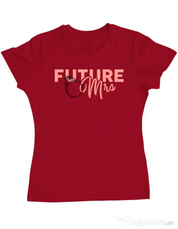Tricou Mireasa ADLER Future Mrs Rosu