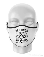 Masca personalizata reutilizabila All Good Things Are Wild And Free Alb