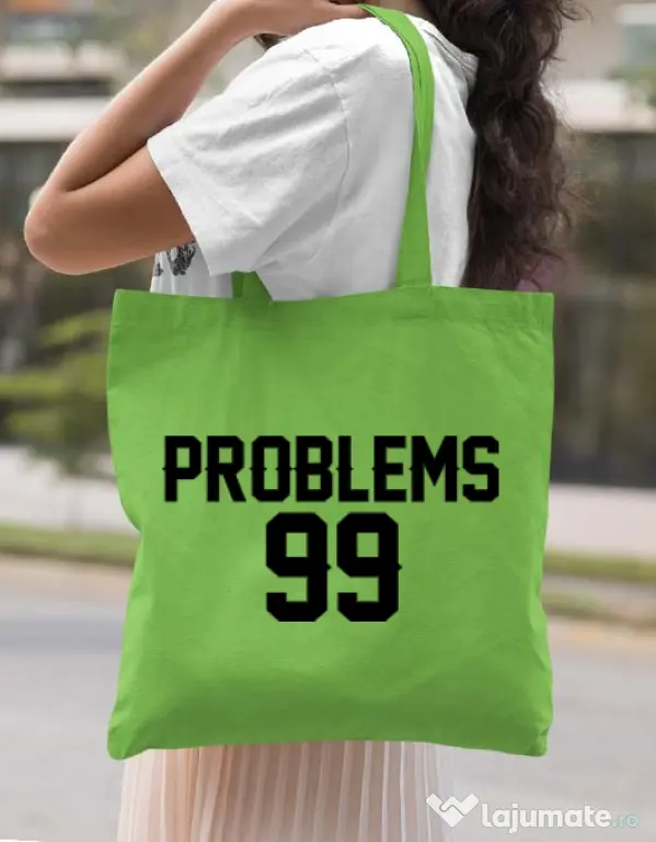 Sacosa din panza 99 Problems Verde mar